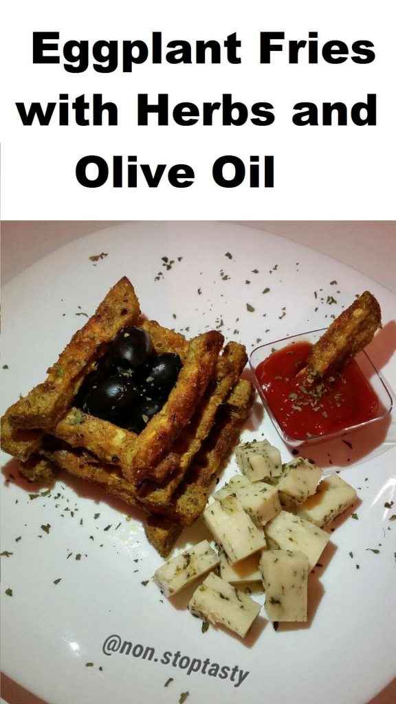 Eggplant Fries with Herbs and Olive Oil